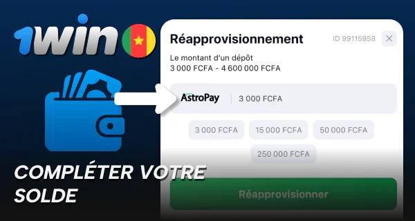 Approvisionnez votre compte personnel sur 1win